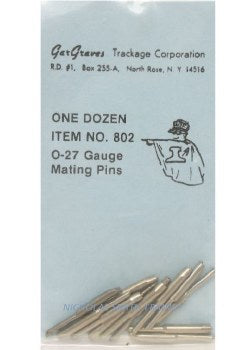 GarGraves #802 O-27 Gauge Mating Pins 1-Dozen